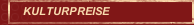 KULTURPREISE