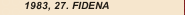 1983, 27. FIDENA