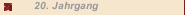 20. Jahrgang
